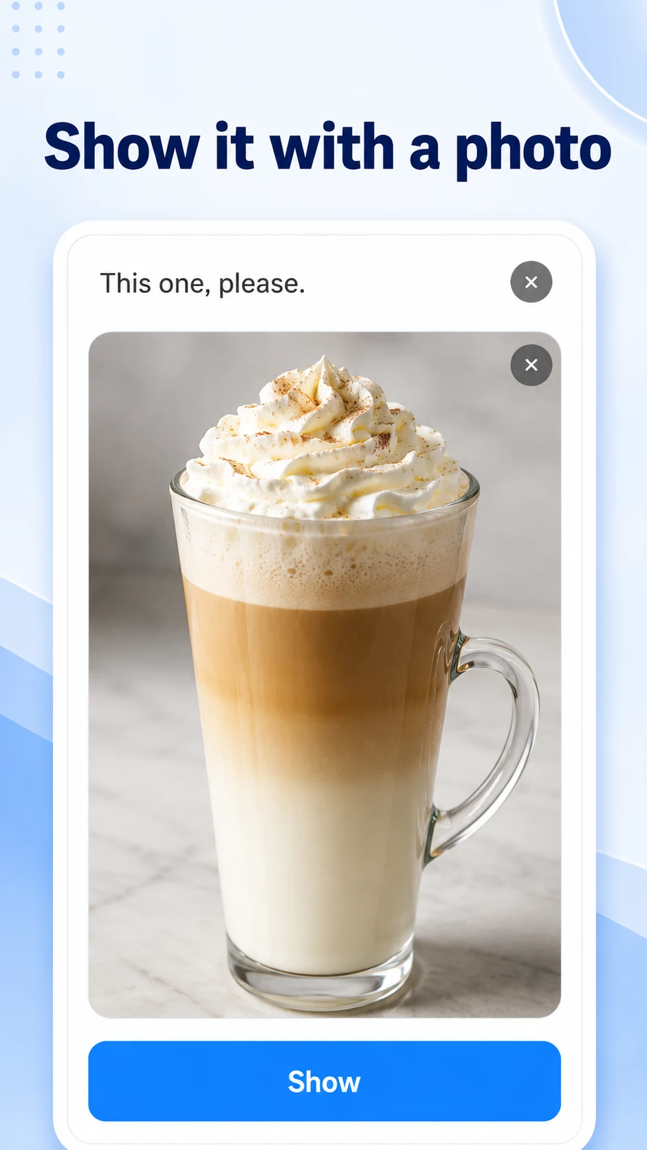 Vocal Proxy photo feature showing a drink photo with the message This one, please
